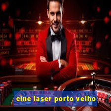 cine laser porto velho